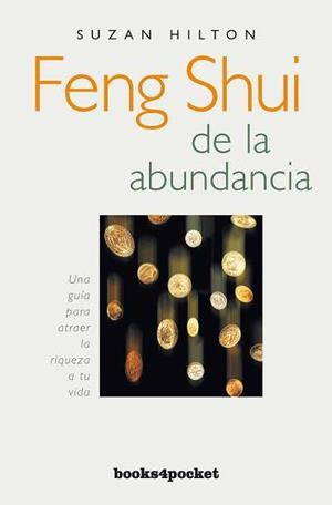 FENG SHUI DE LA ABUNDANCIA | 9788492516391 | HILTON,SUZAN