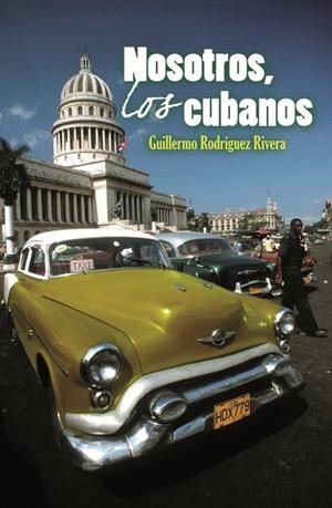 NOSOTROS LOS CUBANOS | 9788483078501 | RODRIGUEZ RIVERA,GUILLERMO