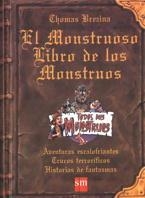 MONTRUOSO LIBRO DE LOS MONSTRUOS | 9788434860803 | BREZINA,THOMAS