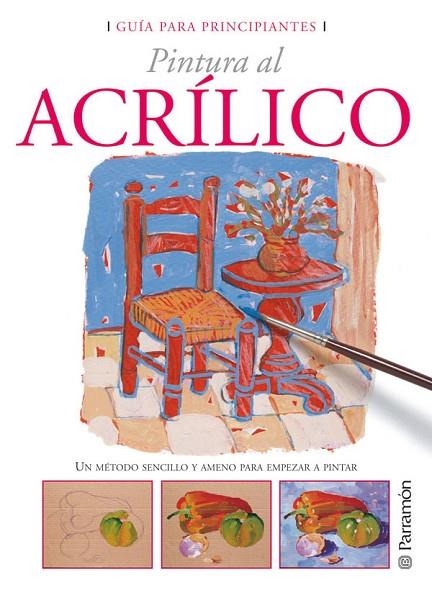 PINTURA AL ACRILICO | 9788434227965 | PARRAMON,JOSE MARIA