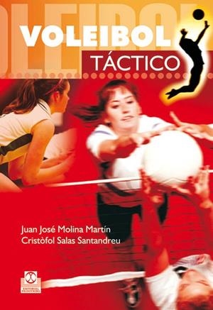 VOLEIBOL TACTICO | 9788480199919 | MOLINA MARTIN,JUAN JOSE SALAS SANTANDREU,CRISTOFOL