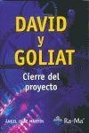 DAVID Y GOLIAT. CIERRE DEL PROYECTO | 9788478979080 | DIAZ MARTIN,ANGEL