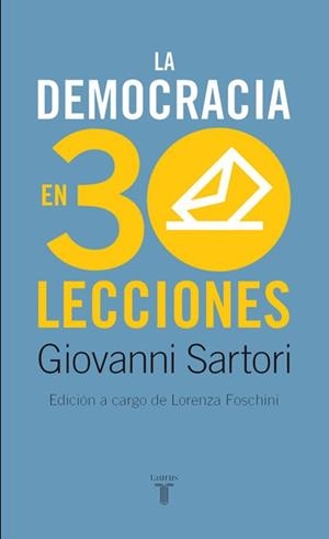 DEMOCRACIA EN 30 LECCIONES | 9788430606870 | SARTORI,GIOVANNI