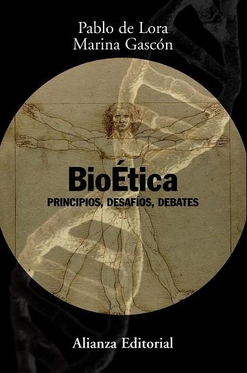 BIOETICA. PRINCIPIOS,DESAFIOS Y DEBATES | 9788420691251 | LORA,PABLO DE GASCON,MARINA