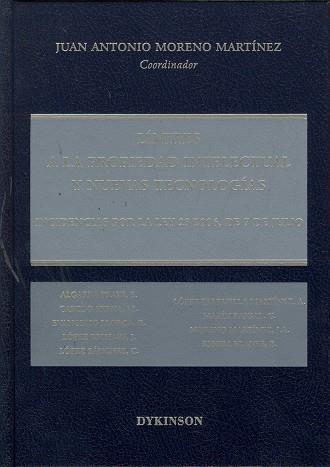 LIMITES A LA PROPIEDAD INTELECTUAL Y NUEVAS TECNOLOGIAS. INCIDENCIAS POR LA LEY 23-2006 DE 7 DE JULIO | 9788498493467 | MORENO MARTINEZ,JUAN ANTO