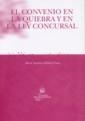 CONVENIO EN LA QUIEBRA Y EN LA LEY CONCURSAL | 9788484563044 | HOLDERL FRAU,HORST ANTONIO