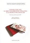 ESTATUT DEL 2006. EL DRET I ELS DRETS DE CATALUNYA A LA CRUILLA DEL SEGLE XXI | 9788492583089 | SOCIETAT CATALANA D,ESTUDIS JURIDICS