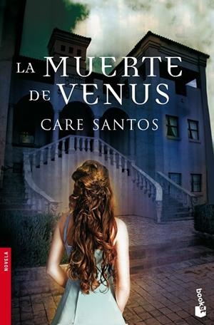 MUERTE DE VENUS (FINALISTA PREMIO PRIMAVERA DE NOVELA 2007) | 9788467030747 | SANTOS,CARE