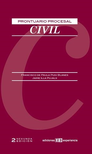 PRONTUARIO PROCESAL CIVIL | 9788415179306 | PAULA PUIG BLANES,FRANCISCO DE ILLA PUJALS,JAIME