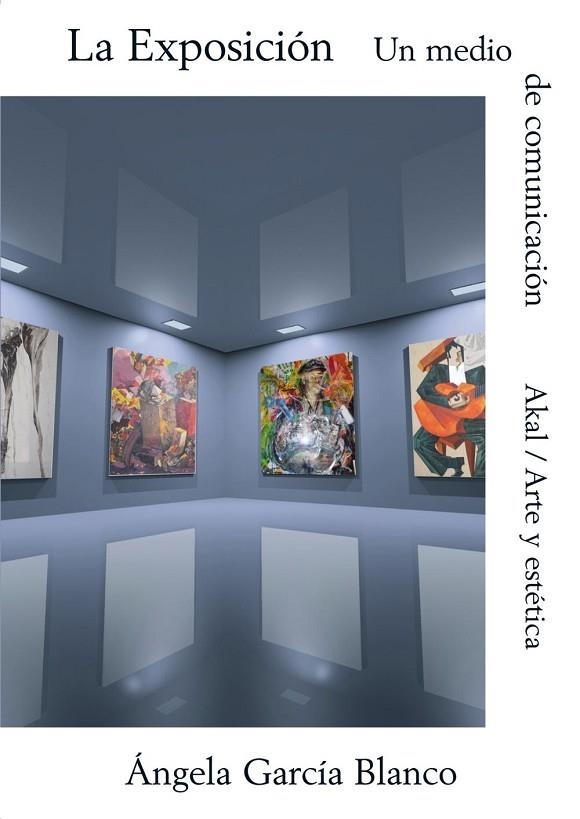 EXPOSICION.UN MEDIO DE COMUNICACION | 9788446010395 | GARCIA BLANCO,ANGELA