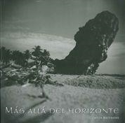 MAS ALLA DEL HORIZONTE | 9788497855501 | BARRANTES,CARLOS
