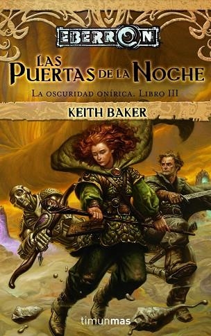 PUERTAS DE LA NOCHE. LA OSCURIDAD ONIRICA,LIBRO III | 9788448036539 | BAKER,KEITH