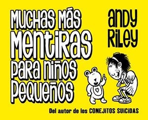 MUCHAS MAS MENTIRAS PARA NIÑOS PEQUEÑOS | 9788496815896 | RILEY,ANDY