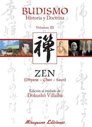 BUDISMO ZEN. HISTORIA Y DOCTRINA VOL.3 | 9788478133420 | COMUNIDAD BUDISTA SÔTÔ ZEN