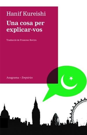 UNA COSA PER EXPLICAR-VOS | 9788497874168 | KUREISHI,HANIF