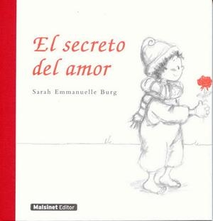 EL SECRETO DEL AMOR. LA SENCILLEZ DEL AMOR, A TU ALCANCE | 9788496708419 | BURG,SARA EMMANUELLE