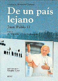 DE UN PAIS LEJANO. JUAN PABLO II | 9788422010272 | LEVI,VIRGILIO