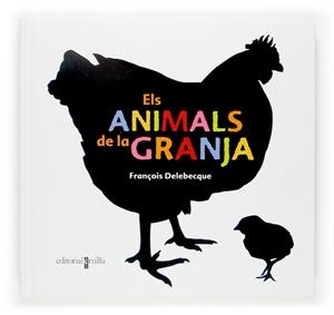 ANIMALS DE LA GRANJA | 9788466114219 | DELEBECQUE,FRANÇOIS