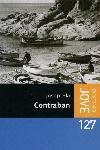CONTRABAN | 9788497100465 | PLA,JOSEP