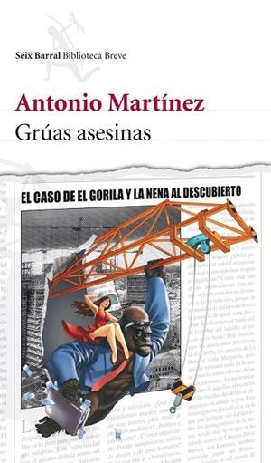 GRUAS ASESINAS | 9788432231902 | MARTINEZ,ANTONIO