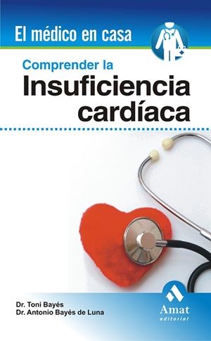COMPRENDER LA INSUFICIENCIA CARDIACA | 9788497353106 | BAYES GENIS,ANTONI