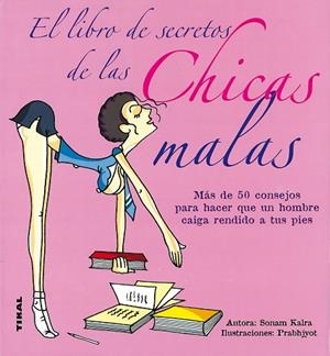 LIBRO DE SECRETOS DE LAS CHICAS MALAS | 9788430569953 | KALRA,SONAM