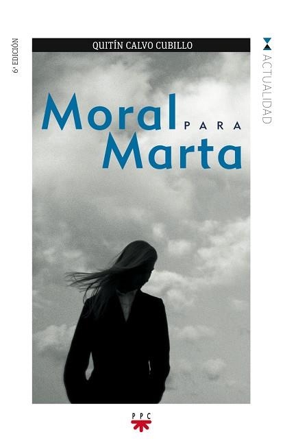 MORAL PARA MARTA | 9788428815246 | CALVO CUBILLO,QUINTIN