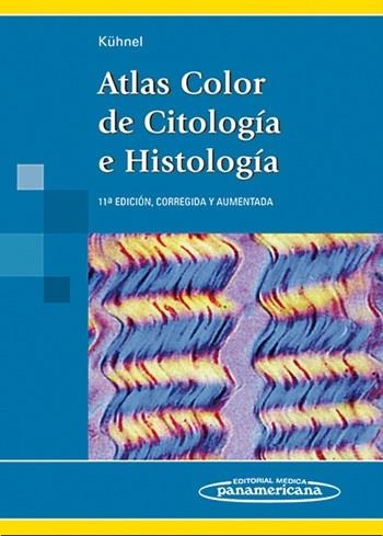 ATLAS COLOR DE CITOLOGIA E HISTOLOGIA | 9788479038359 | KUHNEL