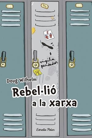 REBEL-LIO A LA XARXA | 9788492671106 | WILHELM,DOUG
