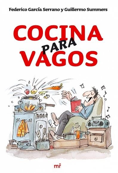 COCINA PARA VAGOS | 9788427033924 | SUMMERS,GUILLERMO GARCIA SERRANO,FEDERICO