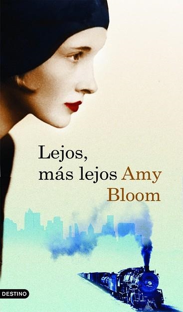 LEJOS, MAS LEJOS | 9788423341337 | BLOOM,AMY