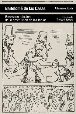 BREVISIMA RELACION DE LA DESTRUICION DE LAS INDIAS | 9788420683294 | CASAS,BARTOLOME DE LAS