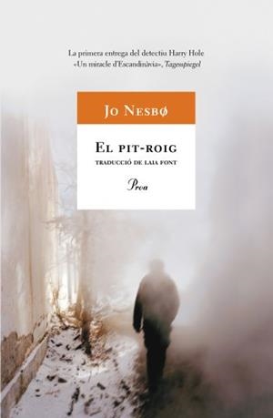 EL PIT-ROIG SERIE HARRY HOLE 3 | 9788484372974 | NESBO,JO
