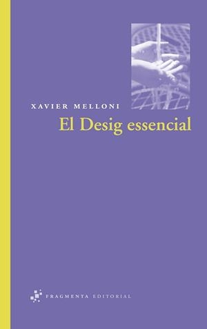 DESIG ESSENCIAL | 9788492416158 | MELLONI,XAVIER