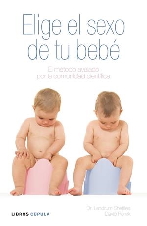 ELIGE EL SEXO DE TU BEBE | 9788448048556 | SHETTLES,LANDRUM RORVIK,DAVID