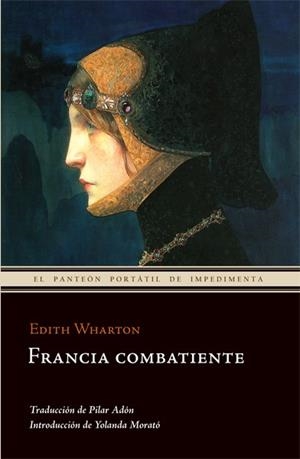 FRANCIA COMBATIENTE | 9788493711030 | WHARTON,EDITH