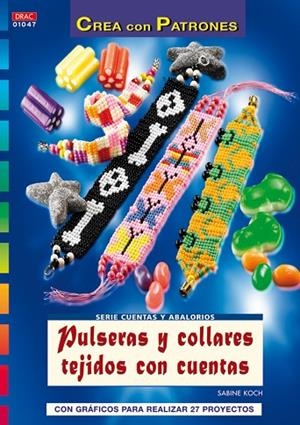 PULSERAS Y COLLARES TEJIDOS CON CUENTAS | 9788498740684 | KOCH,SABINE