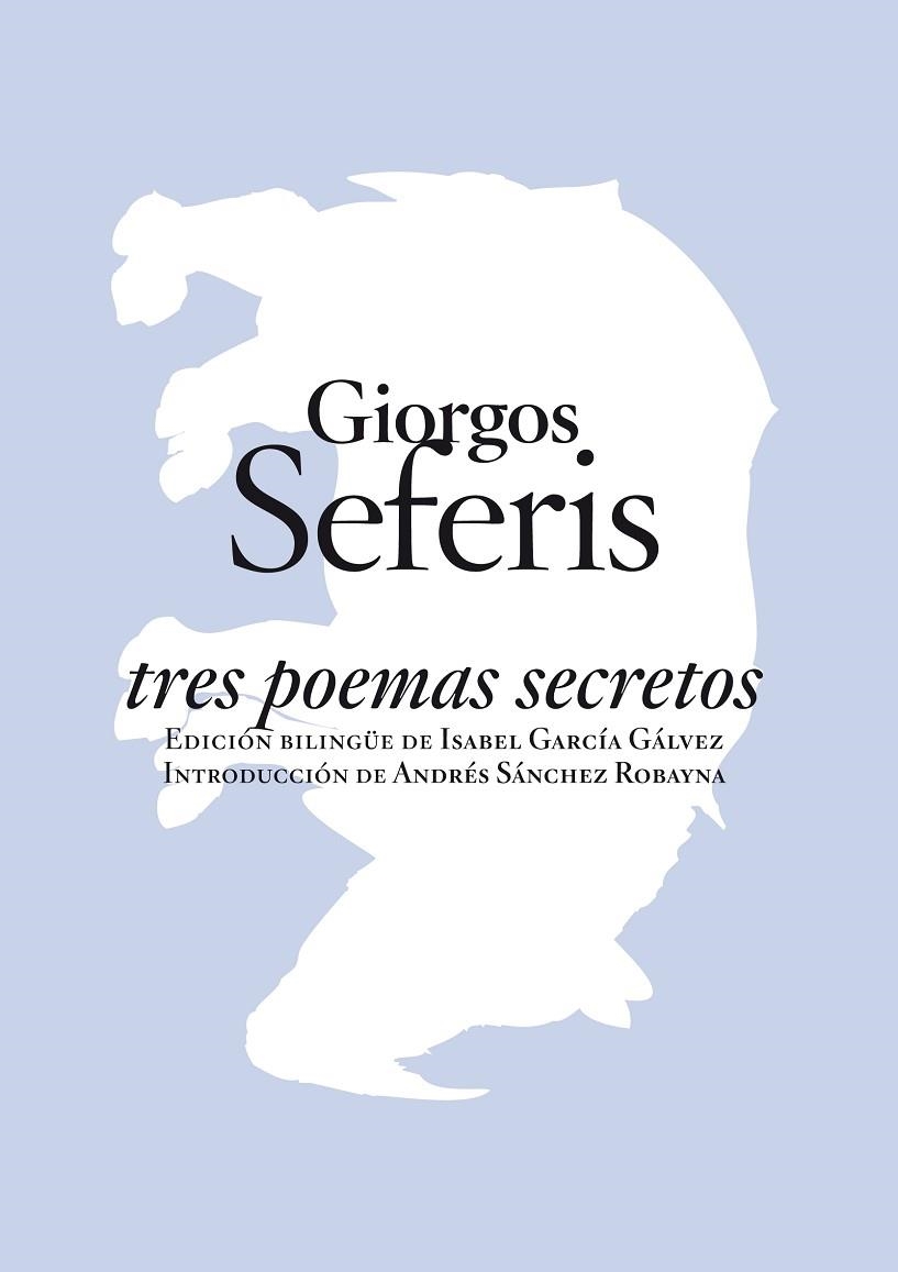 TRES POEMAS SECRETOS. BILINGUE | 9788496775503 | SEFERIS,GIORGOS