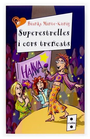 SUPERESTRELLES I CORS TRENCATS | 9788466117081 | MINTE-KONIG,BIANCA