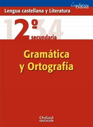 GRAMATICA Y ORTOGRAFIA 2º SECUNDARIA LENGUA CASTELLANA Y LITERATURA | 9788467309775 | LORENZO LORENZO, ERSILIA