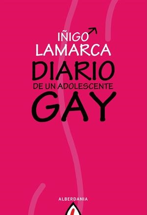 DIARIO DE UN ADOLESCENTE GAY | 9788498680584 | LAMARCA,IÑIGO