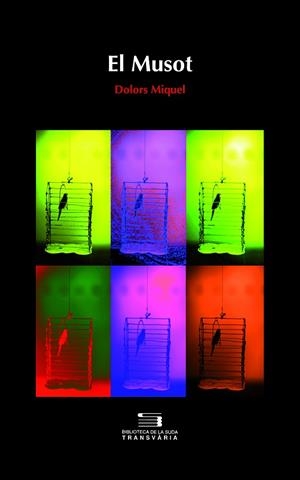 EL MUSOT | 9788497797948 | MIQUEL,DOLORS