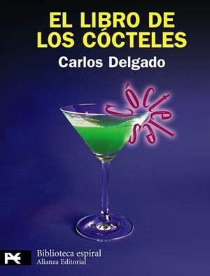 LIBRO DE LOS COCTELES | 9788420682860 | DELGADO,CARLOS