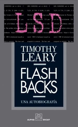 FLASHBACKS UNA AUTOBIOGRAFIA | 9788493333225 | LEARY,TIMOTHY