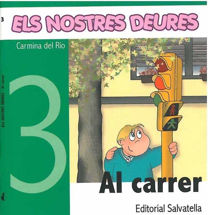 NOSTRES DEURES AL CARRER. LLETRA DE PAL I CURSIVA | 9788484123712 | RIO,CARMINA DEL