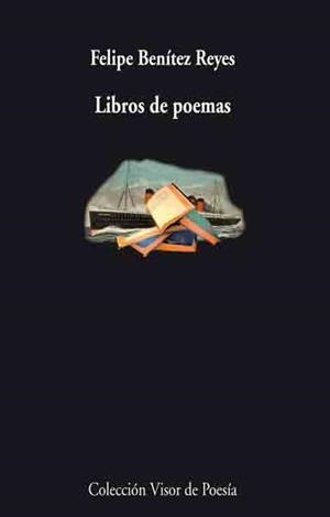 LIBRO DE POEMAS. 1978-2008 | 9788498957181 | BENITEZ REYES,FELIPE