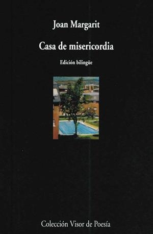 CASA DE MISERICORDIA (BILINGUE) | 9788475226392 | MARGARIT,JOAN