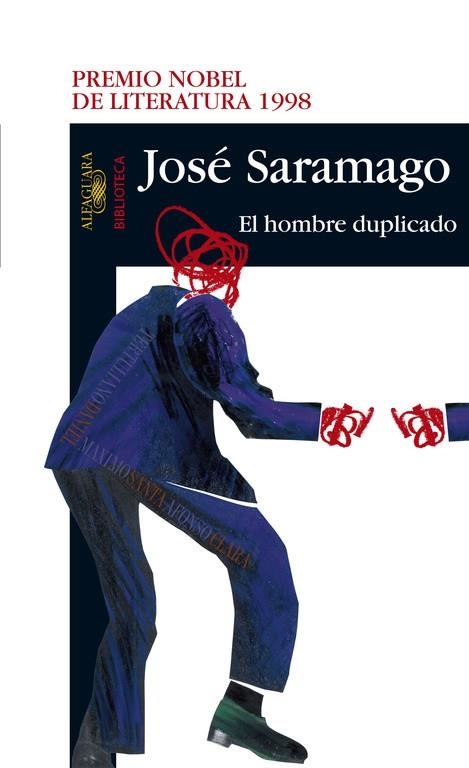 HOMBRE DUPLICADO | 9788420465661 | SARAMAGO,JOSE (NOBEL LITERATURA 1998)