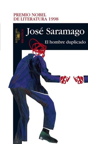 HOMBRE DUPLICADO | 9788420465661 | SARAMAGO,JOSE (NOBEL LITERATURA 1998)