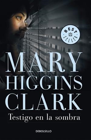 TESTIGO EN LA SOMBRA | 9788497931809 | HIGGINS CLARK,MARY